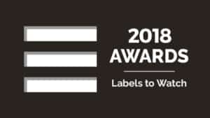The logo for the 2018 awards labels to watch.
