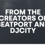 From the creators of beatport and dcity.
