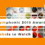 Symphony 2019 awards labels to watch.