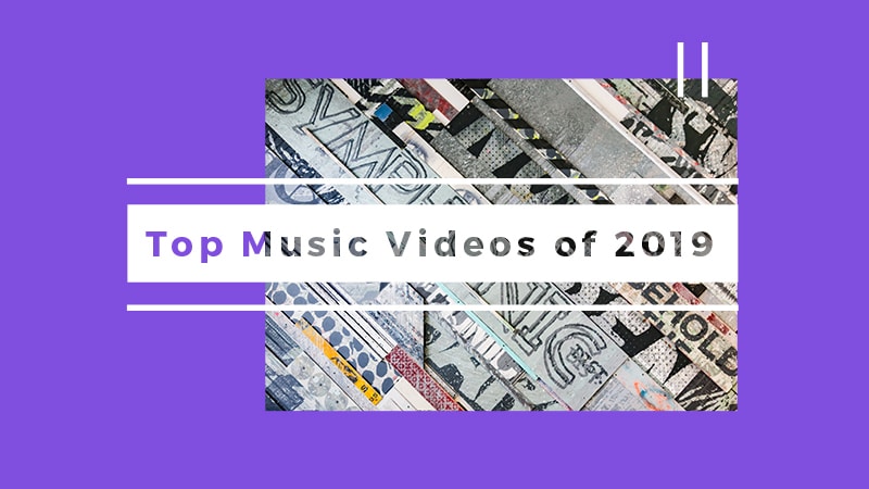 Top music videos of 2019.
