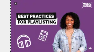 playlisting, best practices