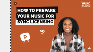 Prepare, music, sync licensing