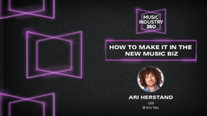 How to make it in the music industry 360.