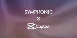 Symphonic logo with CapCut integration.