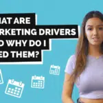 What are marketing drivers and why do i need them?.