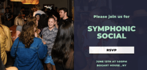 A group of people socializing indoors. The text reads: "Please join us for Symphonic Social hosted by A2IM, RSVP, June 13th at 1:00PM, Bogart House, NY.