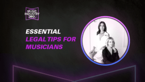 Music Industry 360: Essential Legal Tips for Musicians. The image features text and a photo of two individuals, one seated and the other standing, set against a dark background, highlighting crucial legal tips.