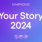 A vibrant purple and blue gradient background showcases the text "Symphonic Your Story 2024," elegantly wrapped with three globe icons at the bottom.