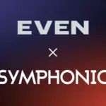 Text graphic with "EVEN" at the top, an "x" in the center, and "SYMPHONIC" at the bottom on a dark gradient background.