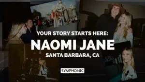 Collage with photos of Naomi Jane in various settings; text reads "Your Story Starts Here: Naomi Jane, Santa Barbara, CA. Symphonic.