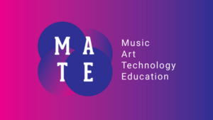 Let’s Connect at MATE in Portugal! Logo with overlapping blue circles spelling "MATE" and the words "Music Art Technology Education" on a pink to purple gradient background.