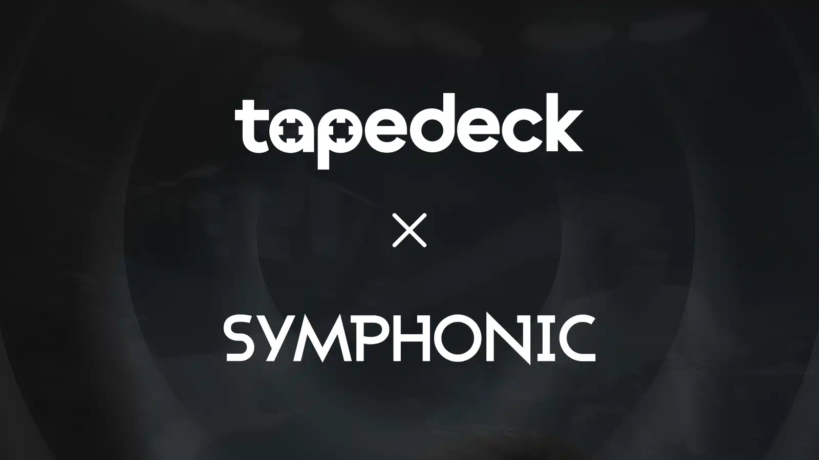 The image shows the logos of "tapedeck" and "SYMPHONIC" with an "x" between them, indicating a collaboration. The background is dark and abstract.