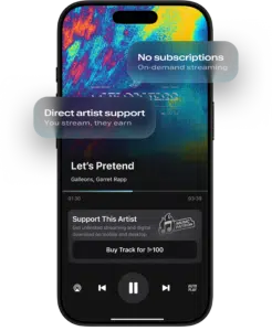 A smartphone screen displays a music app playing "Let's Pretend" by Galleons and Garret Rapp, highlighting features like no subscriptions and direct artist support.
