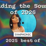 A woman poses in front of a blue circle on a rainbow vinyl record background with the text “Leading the Sounds of 2026. Symphonic. 2025 best of.”.
