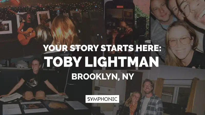 A collage of photos featuring toby lightman and others, with the text "Your story starts here: Toby Lightman, Brooklyn, NY" and the Symphonic logo overlayed.