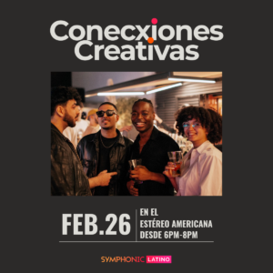 Four people stand together holding drinks and smiling at a social event, with a sign above reading "Conexiones Creativas" and event details for February 26th at Estéreo Americana during FIMPro.