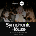 A group of people socializing indoors at an event during The Great Escape. Text overlay reads "Symphonic House, Thursday, May 14th, 16:00-22:00, Location: Tempest.