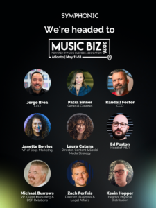 A promotional graphic for Symphonic's team attending Music Biz 2024 in Atlanta, featuring names, titles, headshots, and a passion for music from nine dedicated team members.