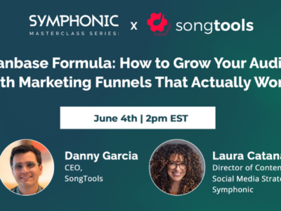 Webinar promo: "The Fanbase Formula: How to Grow Your Audience with Music Marketing Funnels for Artists That Actually Work," featuring Danny Garcia and Laura Catana, June 4th at 2pm EST.
